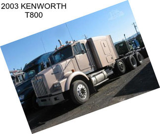 2003 KENWORTH T800