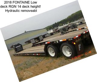 2018 FONTAINE Low deck RGN 14\