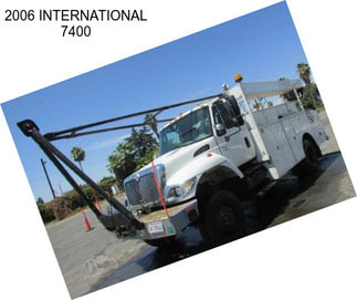 2006 INTERNATIONAL 7400