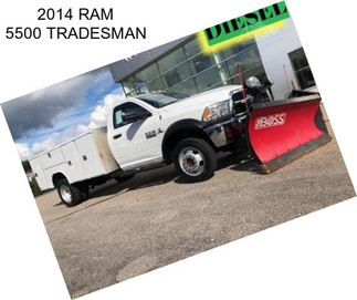 2014 RAM 5500 TRADESMAN