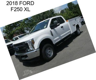 2018 FORD F250 XL