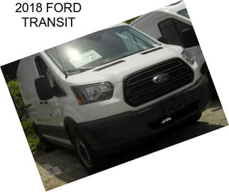 2018 FORD TRANSIT