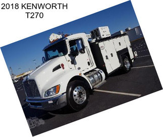 2018 KENWORTH T270