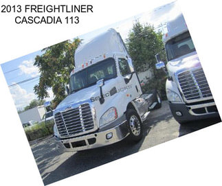 2013 FREIGHTLINER CASCADIA 113