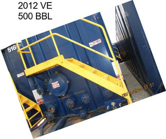 2012 VE 500 BBL