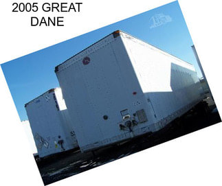 2005 GREAT DANE