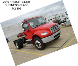 2019 FREIGHTLINER BUSINESS CLASS M2 106