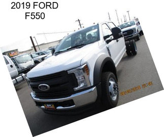 2019 FORD F550