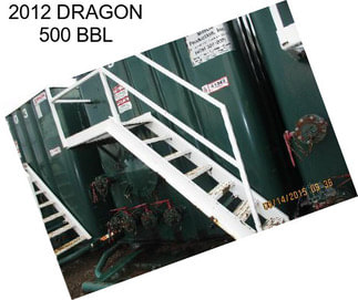 2012 DRAGON 500 BBL