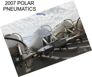 2007 POLAR PNEUMATICS