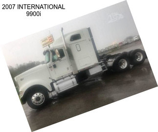 2007 INTERNATIONAL 9900i