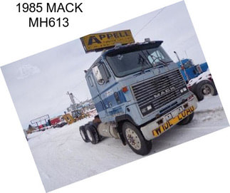 1985 MACK MH613