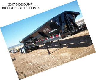 2017 SIDE DUMP INDUSTRIES SIDE DUMP