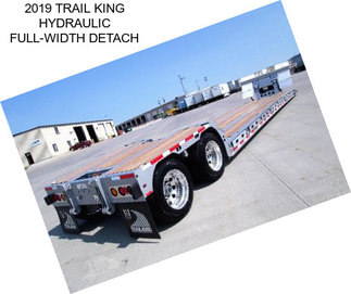 2019 TRAIL KING HYDRAULIC FULL-WIDTH DETACH