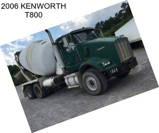 2006 KENWORTH T800