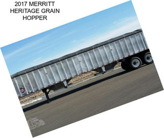 2017 MERRITT HERITAGE GRAIN HOPPER