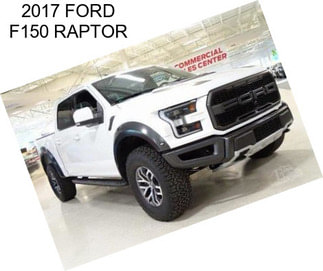 2017 FORD F150 RAPTOR