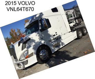 2015 VOLVO VNL64T670