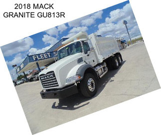 2018 MACK GRANITE GU813R