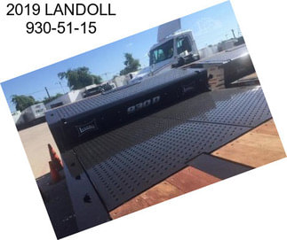 2019 LANDOLL 930-51-15