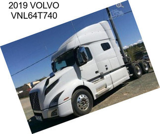 2019 VOLVO VNL64T740