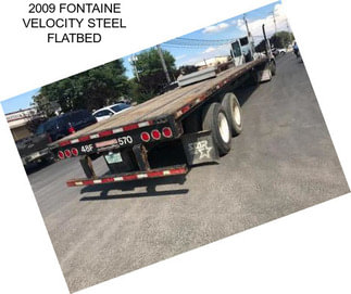 2009 FONTAINE VELOCITY STEEL FLATBED