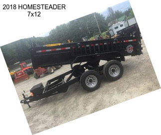 2018 HOMESTEADER 7x12