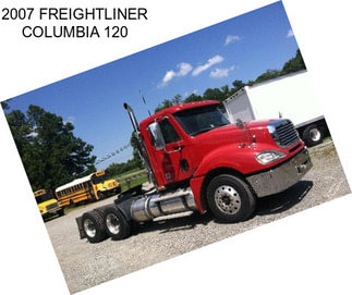 2007 FREIGHTLINER COLUMBIA 120