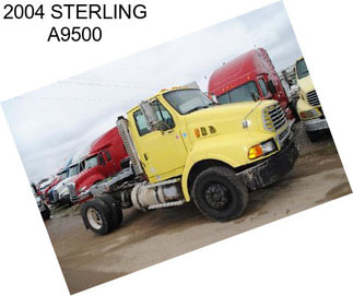 2004 STERLING A9500