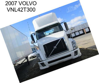 2007 VOLVO VNL42T300