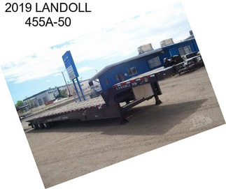 2019 LANDOLL 455A-50