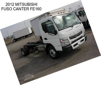 2012 MITSUBISHI FUSO CANTER FE160