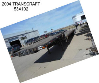 2004 TRANSCRAFT 53X102