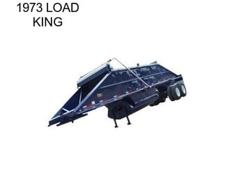 1973 LOAD KING