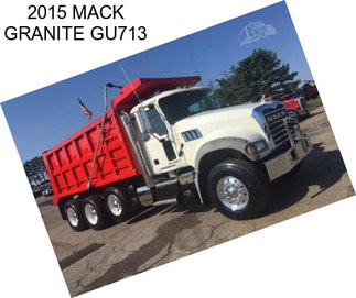 2015 MACK GRANITE GU713