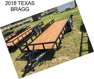 2018 TEXAS BRAGG