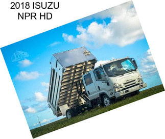 2018 ISUZU NPR HD