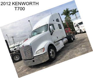 2012 KENWORTH T700