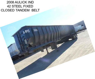 2008 AULICK IND 42 STEEL FIXED CLOSED TANDEM  BELT