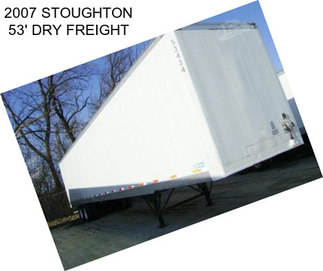 2007 STOUGHTON 53\' DRY FREIGHT