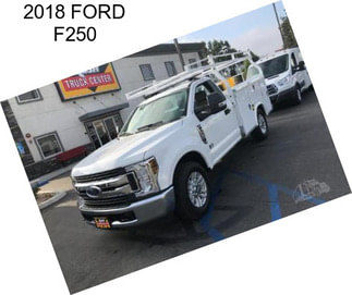 2018 FORD F250