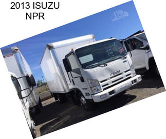 2013 ISUZU NPR