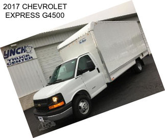 2017 CHEVROLET EXPRESS G4500