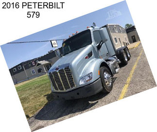 2016 PETERBILT 579