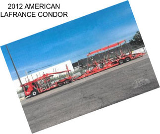 2012 AMERICAN LAFRANCE CONDOR