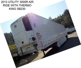 2013 UTILITY 3000R AIR RIDE WITH THERMO KING SB230