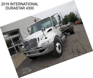 2019 INTERNATIONAL DURASTAR 4300