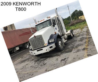 2009 KENWORTH T800