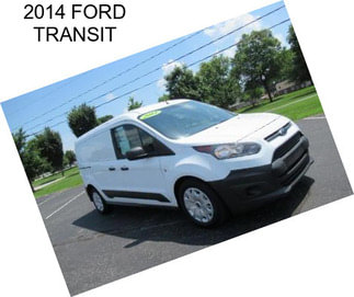 2014 FORD TRANSIT