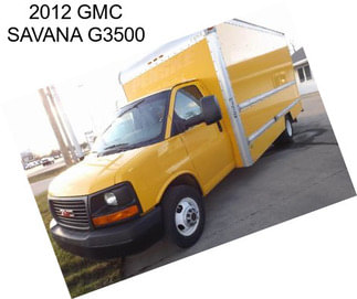 2012 GMC SAVANA G3500